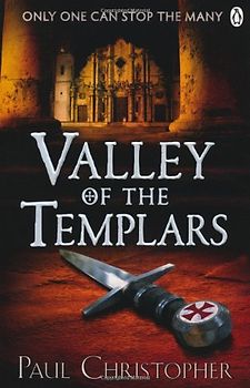 Valley of the Templars (Templars series) - Christopher, Paul