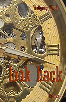 look back - Wirth, Wolfgang