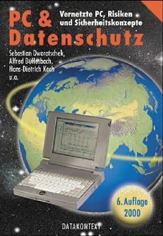 Personal Computer und Datenschutz. Leitfaden für die PC-Organisation