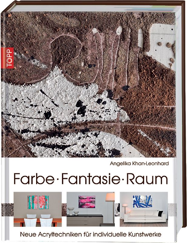 Farbe. Fantasie. Raum