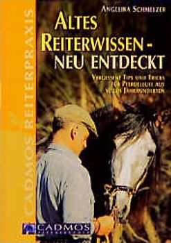 Altes Reiterwissen - neu entdeckt