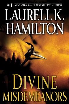 Divine Misdemeanors: A Novel (Meredith Gentry) - Laurell K. Hamilton