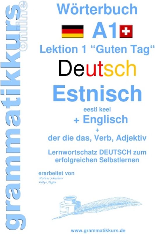 Wörterbuch Deutsch - Estnisch - Englisch Niveau A1