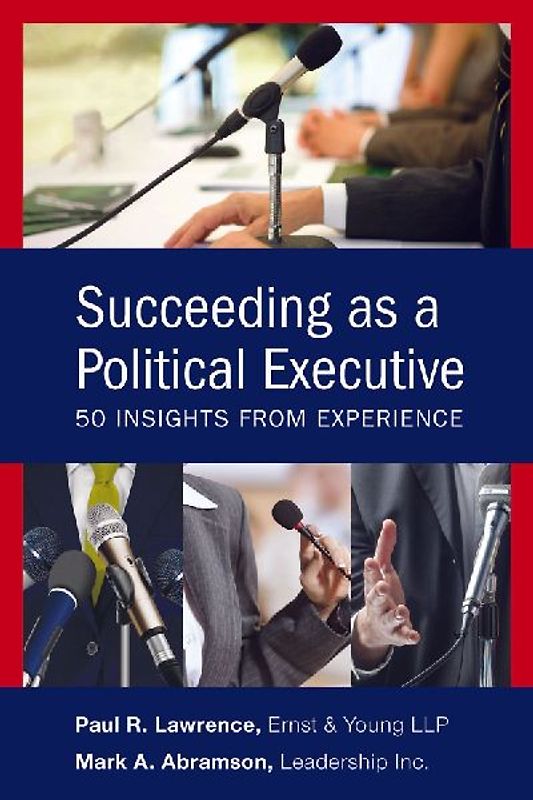 Succeeding as a Political Executive