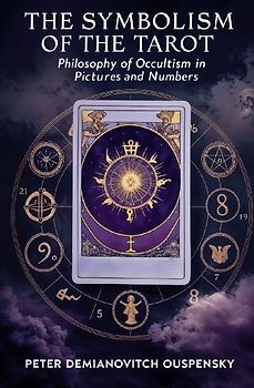 The Symbolism of the Tarot