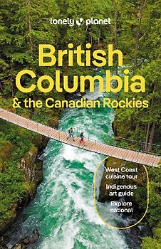 Lonely Planet British Columbia & the Canadian Rockies