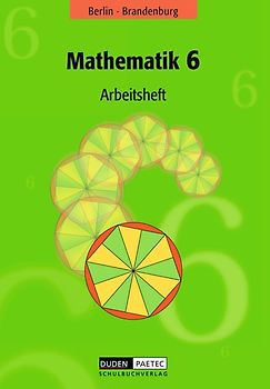 Duden Mathematik - Sekundarstufe I - Berlin und Brandenburg - 6. Schuljahr