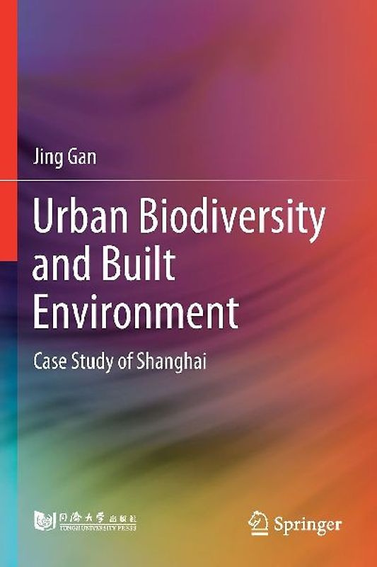Urban Biodiversity and Built Environment