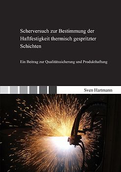 Scherversuch zur Bestimmung der Haftfestigkeit thermisch gespritzter Schichten