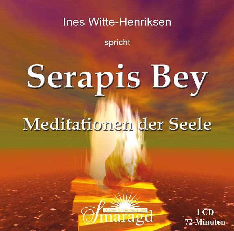Serapis Bey - Meditationen der Seele