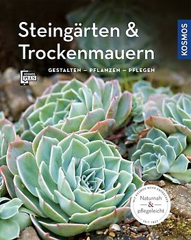 Steingärten und Trockenmauern (Mein Garten)