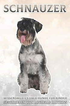 Schnauzer: Wissenswertes über Hunde für Kinder #24