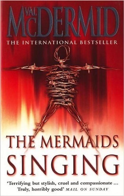 The Mermaid Singing - Val. McDermid