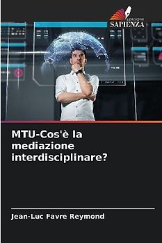 MTU-Cos'è la mediazione interdisciplinare?