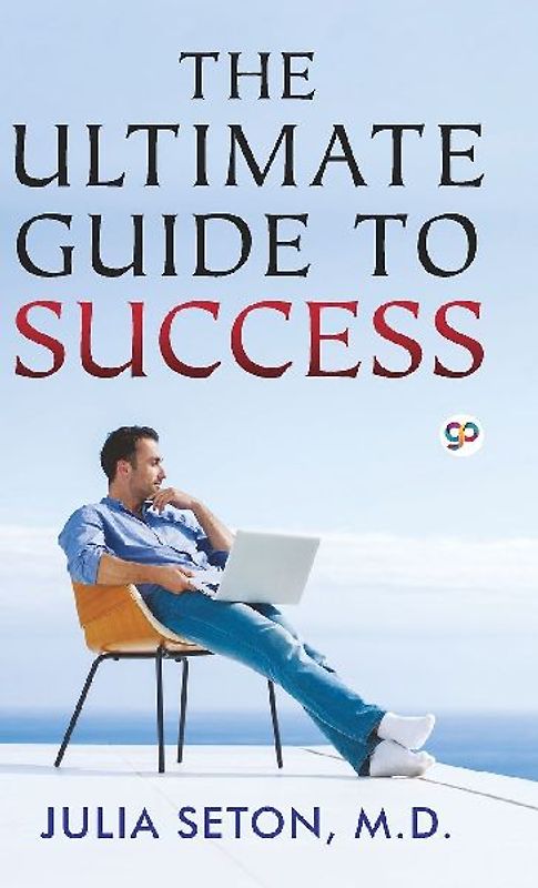 The Ultimate Guide To Success (Hardcover Library Edition)