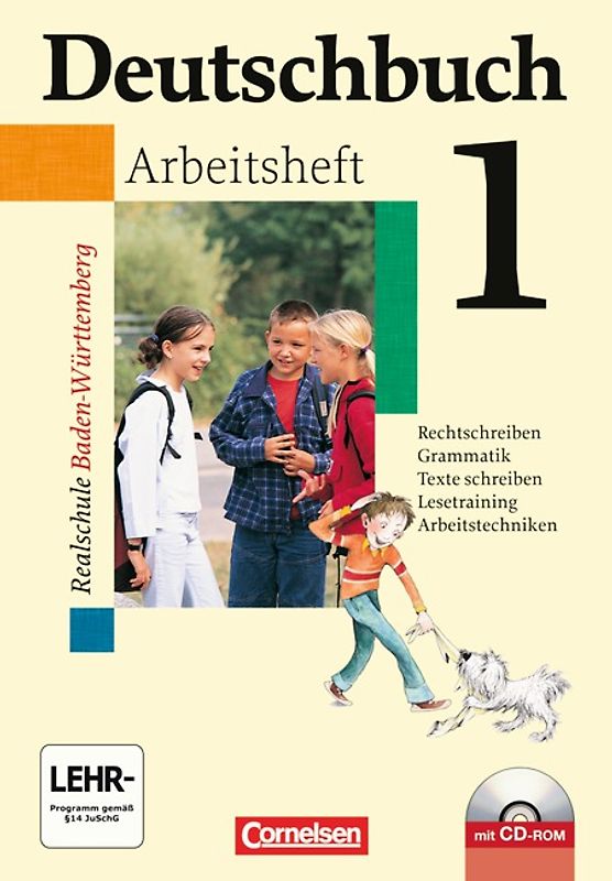 Deutschbuch - Realschule Baden-Württemberg / Band 1: 5. Schuljahr - Arbeitsheft mit Lösungen und Übungs-CD-ROM