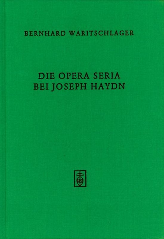 Die Opera seria bei Joseph Haydn