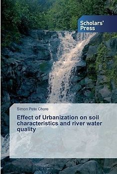 Effect of Urbanization on soil characteristics and river water quality