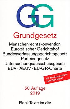 Grundgesetz GG. mit Menschenrechtskonvention, Verfahrensordnung des Europäischen Gerichtshofs für Menschenrechte, Bundesverfassungsgerichtsgesetz, Parteiengesetz, Untersuchungsausschussgesetz, Gesetz über den, Petitionsausschuss, Vertrag über die Europäische Union, Vertrag über Arbeitsweise der Europäischen Union, Charta der Grundrechte der Europäischen Union
