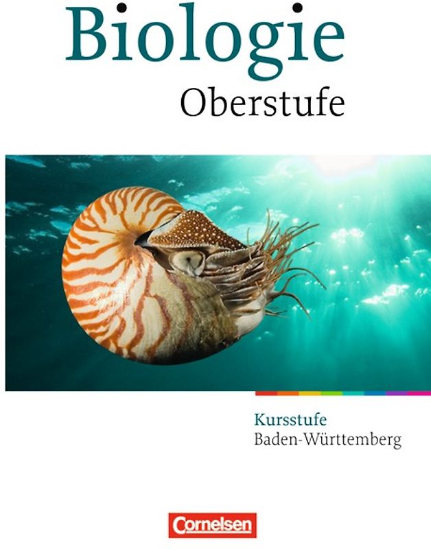 Biologie Oberstufe - Baden-Württemberg - Kursstufe