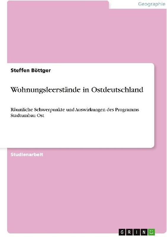 Wohnungsleerstände in Ostdeutschland