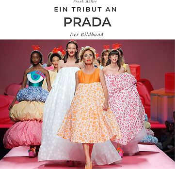 Ein Tribut an Prada
