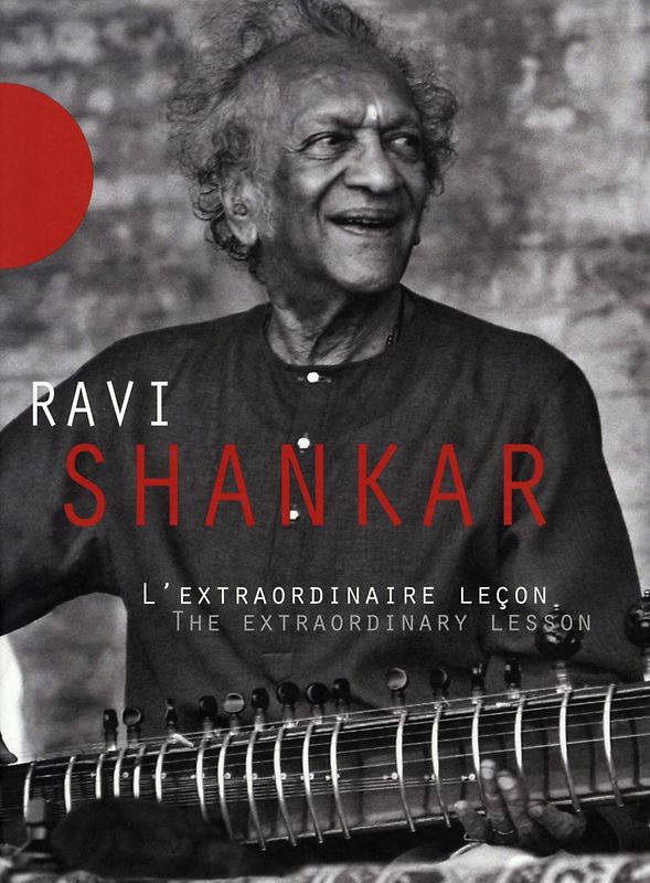 Ravi Shankar - L'extraordinaire leçon DVD