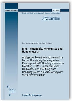 BIM - Potentiale, Hemmnisse und Handlungsplan