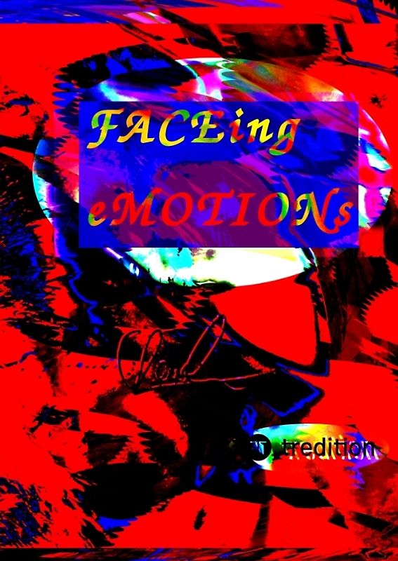 FACEing eMOTIONs