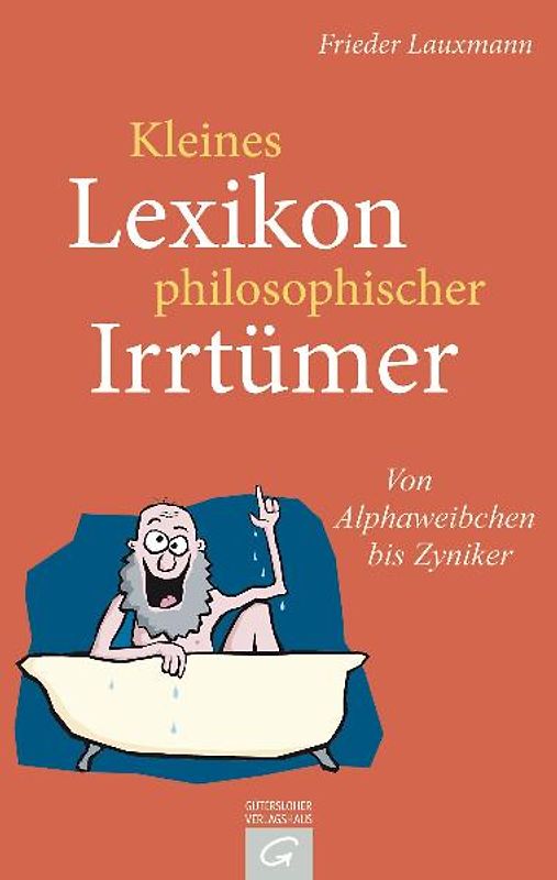 Kleines Lexikon philosophischer Irrtümer