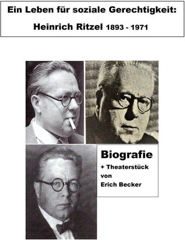 Ein Leben für soziale Gerechtigkeit: Heinrich Ritzel