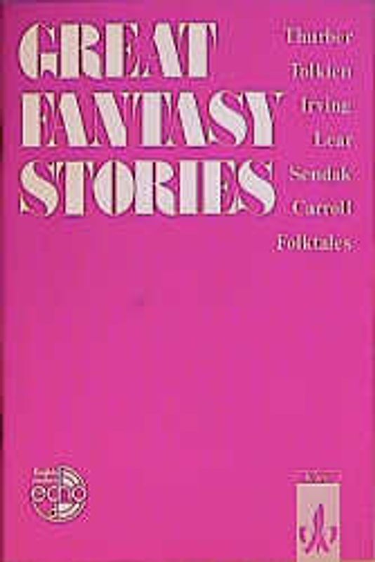 Great Fantasy Stories. James Thurber. Edward Lear. J. R. R. Tolkien. Lewis Carroll. Washington...