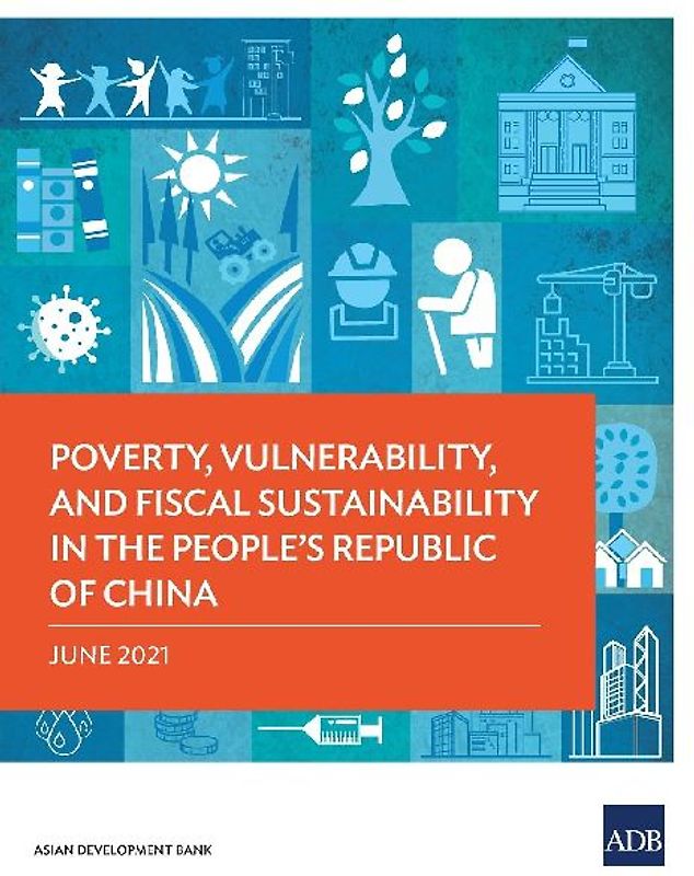 Poverty, Vulnerability, and Fiscal Sustainability in the People's Republic of China