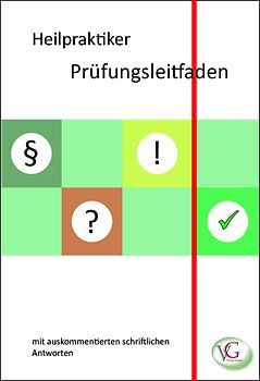 Heilpraktiker Prüfungsleitfaden