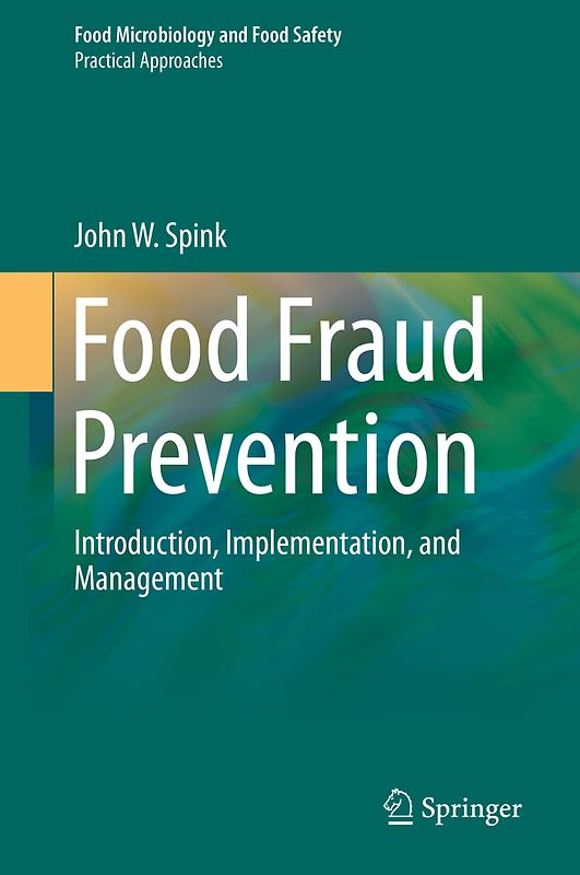 Food Fraud Prevention