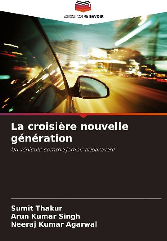 La croisière nouvelle génération