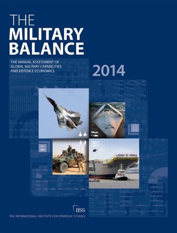 The Military Balance 2014 - The International Institute of Strategic