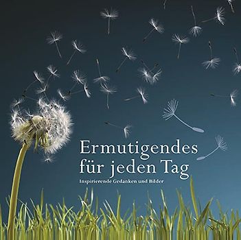 Ermutigendes