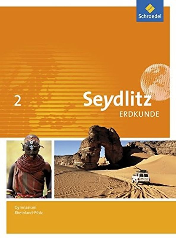 Seydlitz Erdkunde - Ausgabe 2016 für Gymnasien in Rheinland-Pfalz