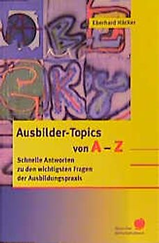 Ausbilder-Topics von A - Z