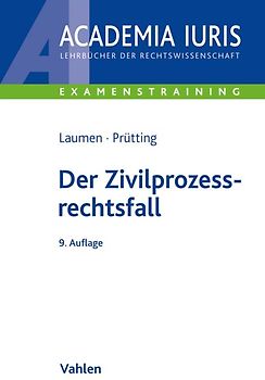 Der Zivilprozessrechtsfall