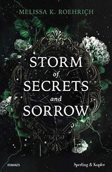 Storm of secrets and sorrow. Ediz. italiana