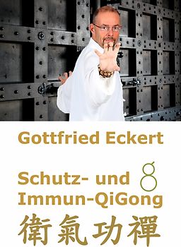 Schutz- und Immun-QiGong