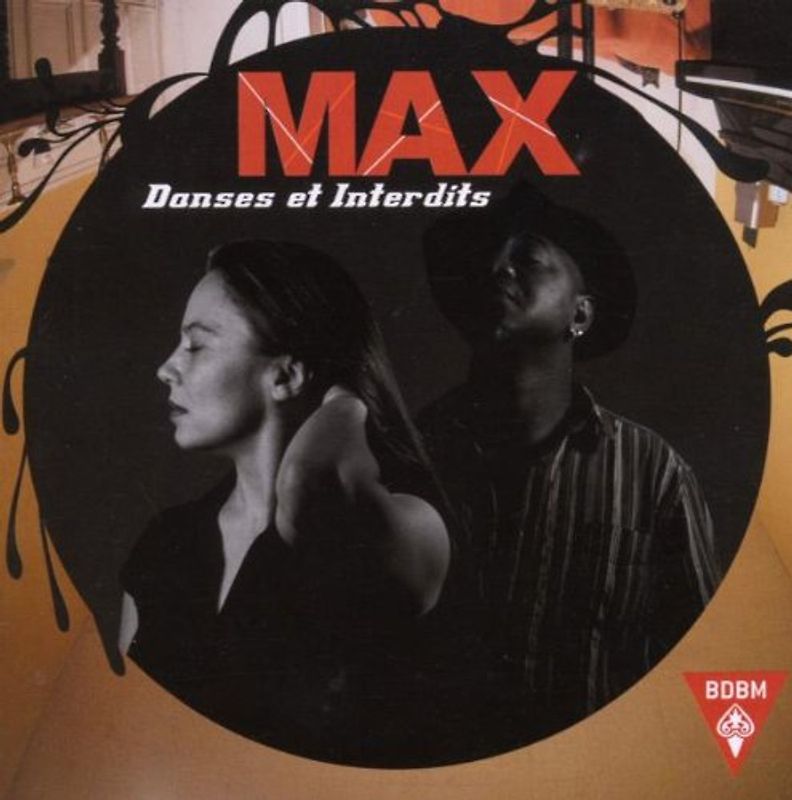 Max - Danses et Interdits
