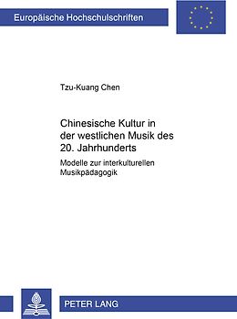 Chinesische Kultur in der westlichen Musik des 20. Jahrhunderts
