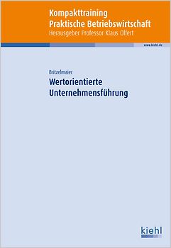 Kompakt-Training Wertorientierte Unternehmensführung