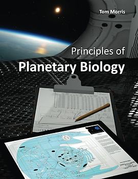 Principles of Planetary Biology