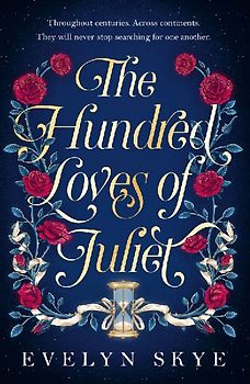 The Hundred Loves of Juliet