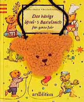 Das bärige Spiel- und Bastelbuch fürs ganze Jahr