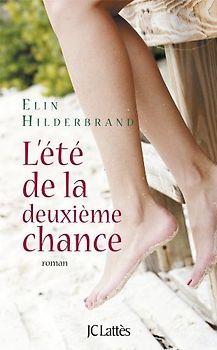 L'été de la deuxième chance - Elin Hilderbrand